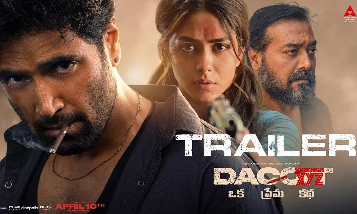 Dacoit Movie Trailer Talk